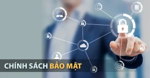 Chính sách bảo mật thông tin